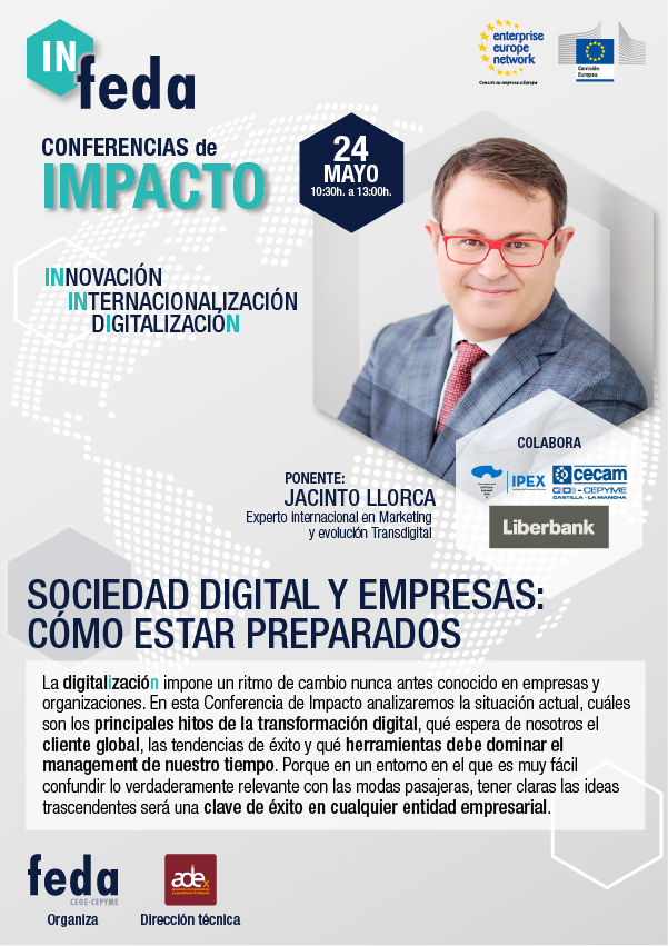 IN-FEDA. Conferencias de Impacto. Sociedad Digital y Empresas: Cómo estar preparados