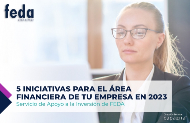 Fotografía de 5 iniciativas para el área financiera de tu empresa en 2023, ofrecida por FEDA