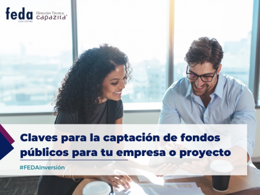 Claves para la captación de fondos públicos para tu empresa o proyecto