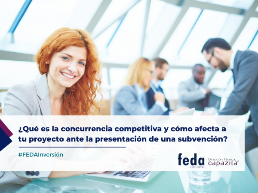 ¿Qué es la concurrencia competitiva y cómo afecta a tu proyecto ante la presentación de una subvención?