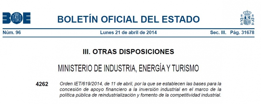 Ayudas de financiación para la Reindustrialización y Fomento de la Competitividad Industria. Plazo 17 julio 2017