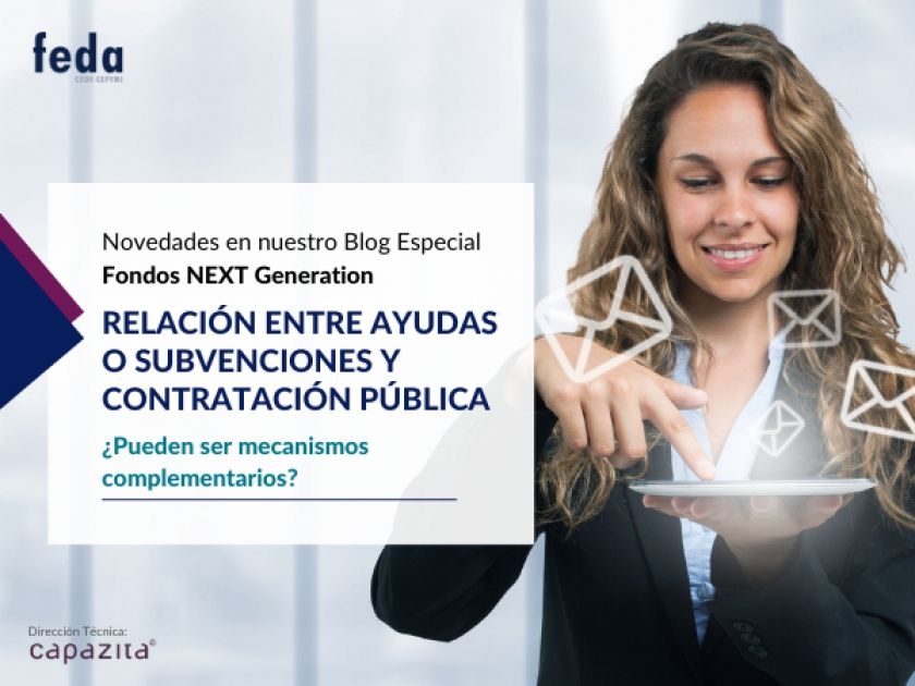 BLOG ESPECIAL FONDOS NEXT GENERATION. RELACIÓN ENTRE AYUDAS/SUBVENCIONES Y CONTRATACIÓN PÚBLICA