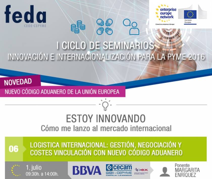 Logística internacional: Gestión, negociación y costes vinculación con Nuevo Código Aduanero, en un seminario de FEDA el próximo viernes día 1