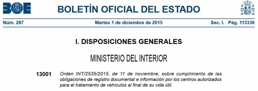 Publicada hoy la Orden sobre obligaciones para Centros Autorizados para el Tratamiento de vehículos al final de su vida útil.