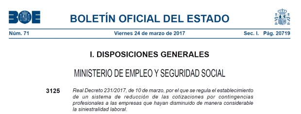 Fotografía de REAL DECRETO 231/2017, DE 10 DE MARZO, POR EL QUE SE REGULA EL SISTEMA DE REDUCCIÓN DE LAS COTIZACIONES POR CONTINGENCIAS PROFESIONALES A LAS EMPRESAS QUE HAYAN DISMINUIDO LA SINIESTRALIDAD LABORAL, ofrecida por FEDA