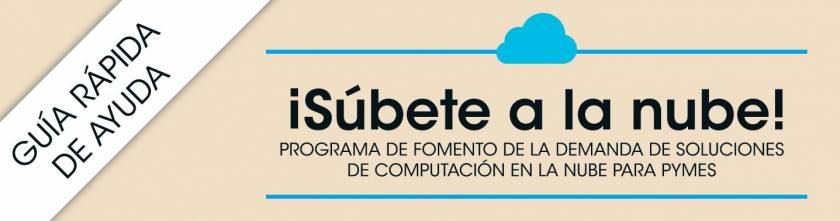 AYUDAS A FONDO PERDIDO PARA SOLUCIONES CLOUD PARA PYMES. Plazo 8 junio 2016