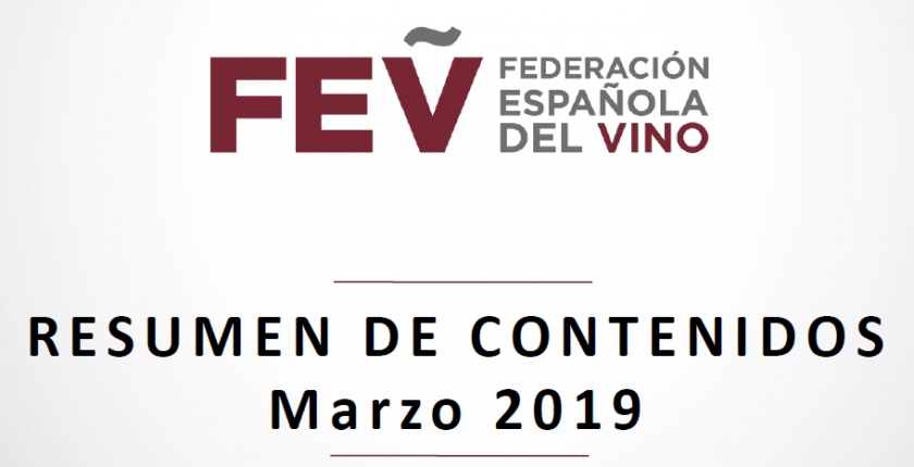 FEDERACIÓN ESPAÑOLA DEL VINO - RESUMEN MARZO