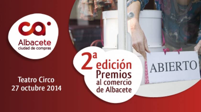 2ª EDICION PREMIOS AL COMERCIO DE ALBACETE