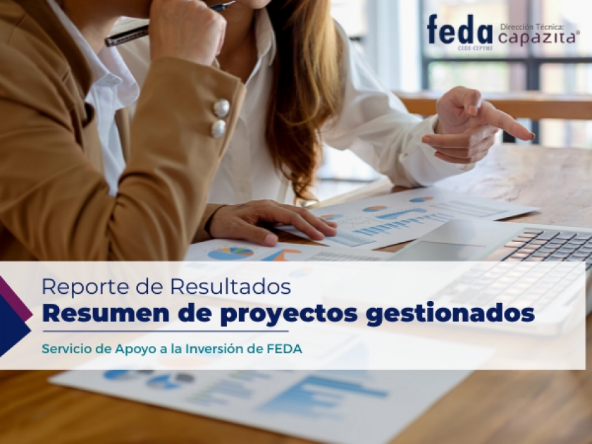 REPORTE DE RESULTADOS: EL SERVICIO DE APOYO A LA INVERSIÓN DE FEDA MANTIENE UN RATIO DEL 95% DE PROYECTOS APROBADOS