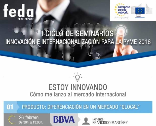 Fotografía de Mañana viernes FEDA inicia el I Ciclo de Seminarios de Innovación e Internacionalización para la Pyme 2016, ofrecida por FEDA