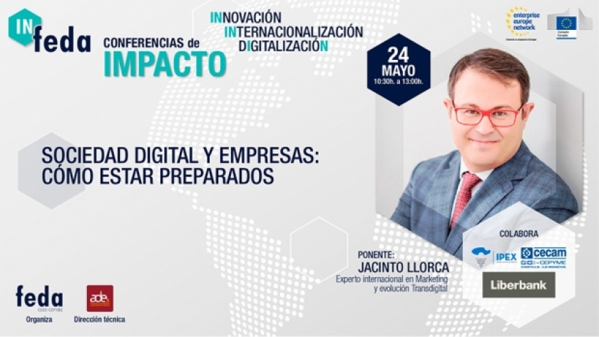 Llega la tercera conferencia de impacto de IN-FEDA sobre la puesta a punto de las empresas en la sociedad digital