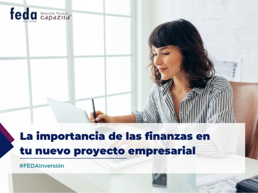 La importancia de las finanzas en tu nuevo proyecto empresarial