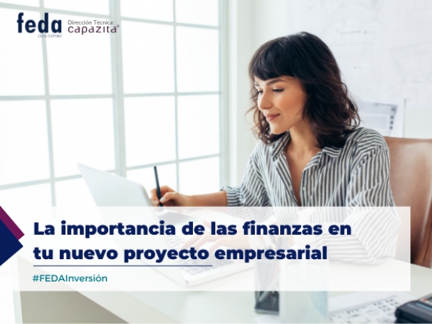 Fotografía de La importancia de las finanzas en tu nuevo proyecto empresarial, ofrecida por FEDA