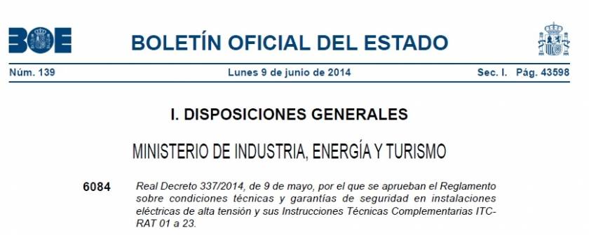 Nuevo Reglamento sobre condiciones técnicas y garantías de seguridad en instalaciones eléctricas de alta tensión