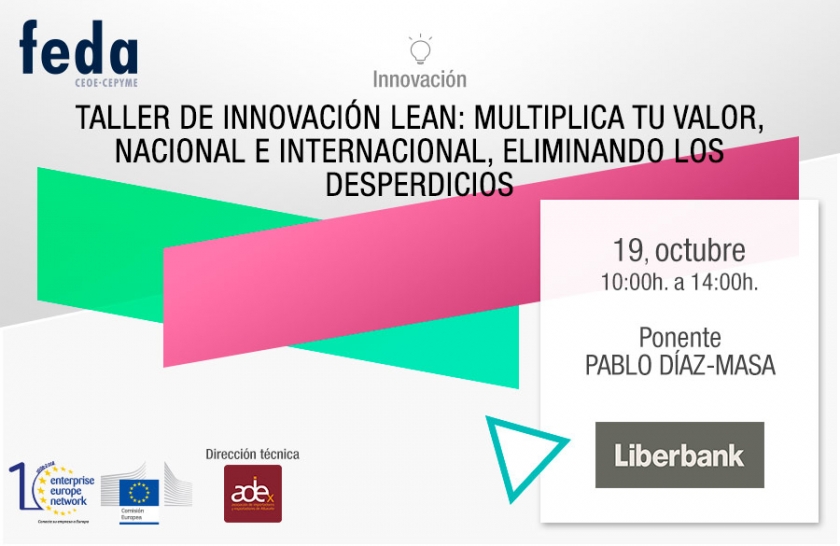 Taller de Innovación Lean: Multiplica tu valor, nacional e internacional, eliminando los desperdicios