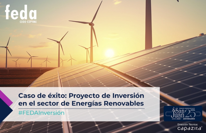 Caso de éxito. Proyecto de inversión en el sector de las energías renovables