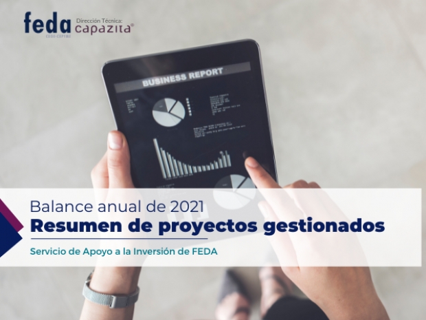 Fotografía de RESUMEN ANUAL DE PROYECTOS REALIZADOS DESDE EL SERVICIO FEDA APOYO A LA INVERSIÓN - 2021, ofrecida por FEDA