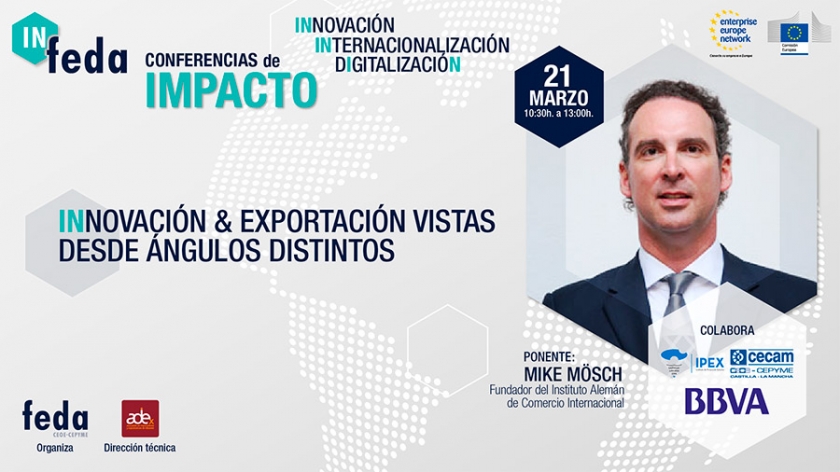 Comienza “IN-FEDA. Conferencias de Impacto” con la innovación como herramienta para la apertura de mercados exteriores