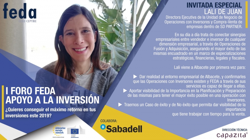 El I Foro de Apoyo a la Inversión que ha convocado FEDA pondrá sobre la mesa de las empresas que las operaciones con inversores existen